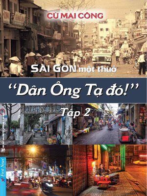 cover image of Sài Gòn Một Thuở--Dân Ông Tạ Đó! 2